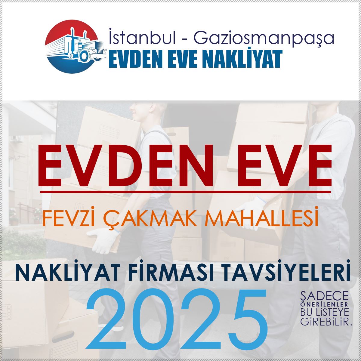 Fevzi Çakmak Evden Eve Nakliyat Firmaları